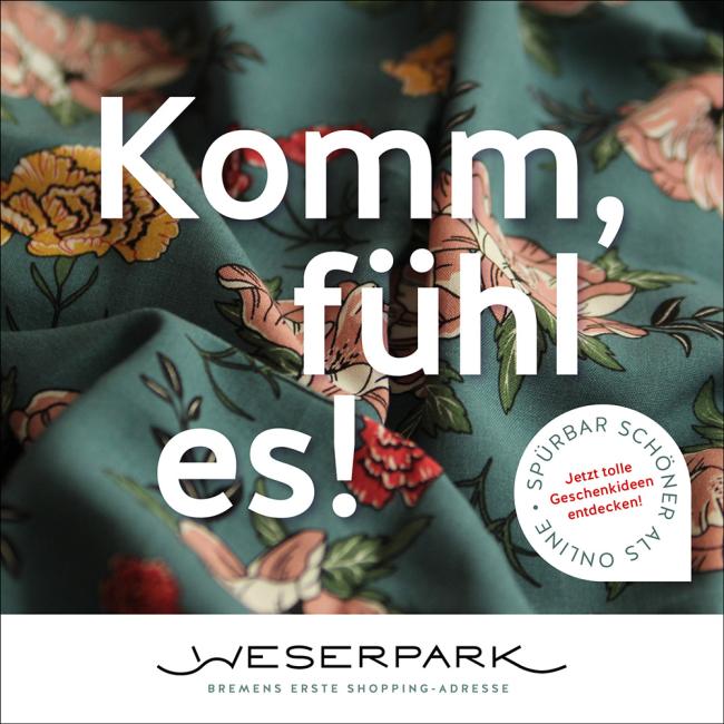 Weserpark Komm, fühl es! Kampagne